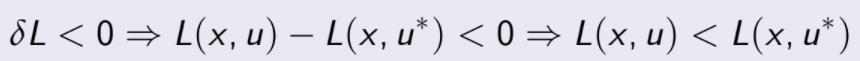 δL < 0 ) L(x, u) L(x, u  ) < 0 ) L(x, u) < L(x, u  )