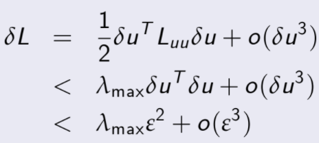 δL = 1 2 δu T Luu δu + o(δu 3 )  < λmaxδu T δu + o(δu 3 )  < λmaxε 2 + o(ε 3 )