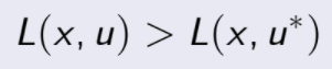 L(x, u) > L(x, u  )