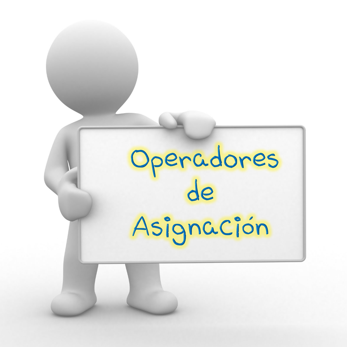  Operador de Asignación